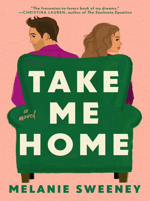 Title details for Take Me Home by Melanie Sweeney - Available